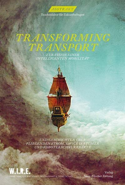 Abstrakt Nr. 15 - Transforming Transport