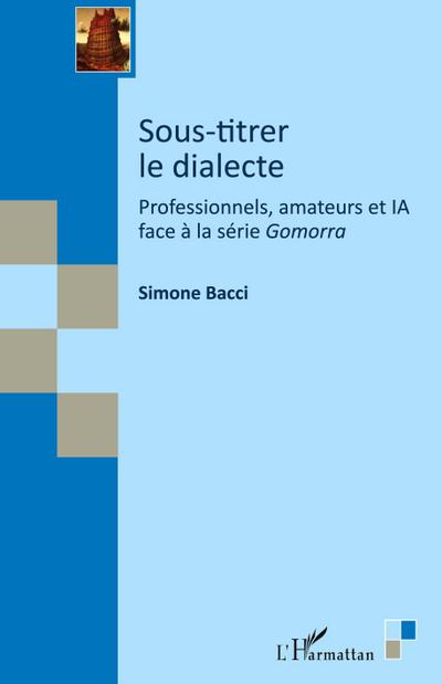 Sous-titrer le dialecte