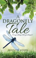A Dragonfly Tale