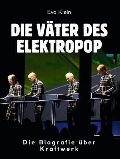 Die Väter des Elektropop