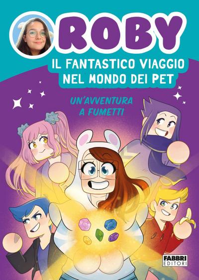 Il fantastico viaggio nel mondo dei Pet. Un’avventura a fumetti