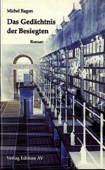 Das Gedächtnis der Besiegten