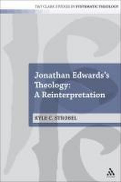 Jonathan Edwards’s Theology