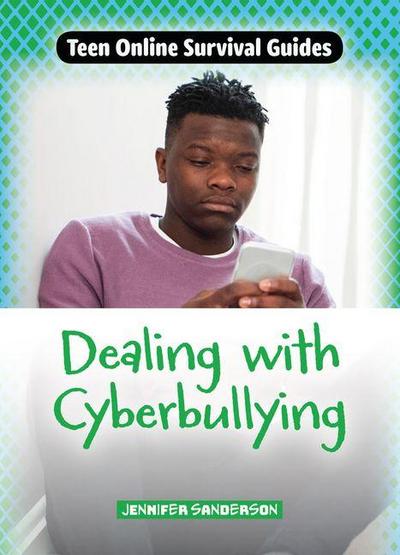 Dealing with Cyberbullying
