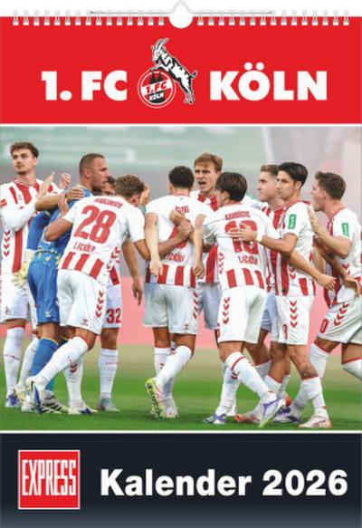 1. FC Köln 2026 - Fußball-Kalender - Express-Fankalender - Wandkalender 29,7 x 42 cm