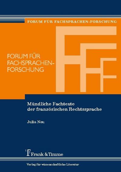 Mündliche Fachtexte der französischen Rechtssprache