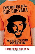 Exposing the Real Che Guevara