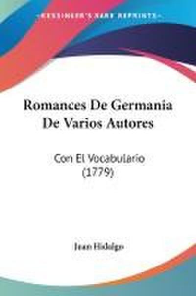 Romances De Germania De Varios Autores
