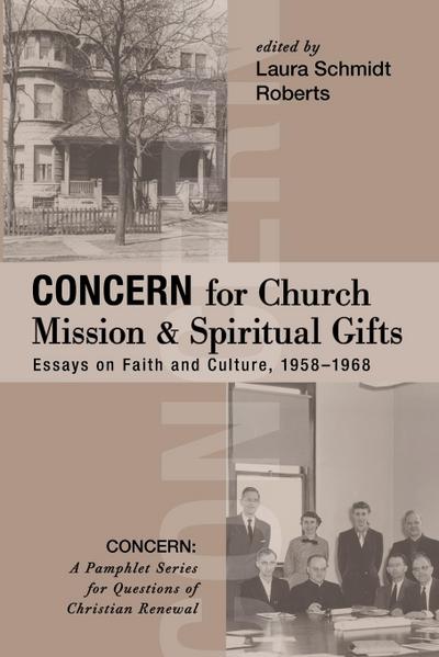 Concern for Church Mission and Spiritual Gifts