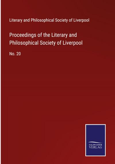 Proceedings of the Literary and Philosophical Society of Liverpool