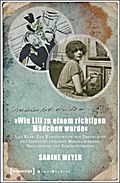 »Wie Lili zu einem richtigen Mädchen wurde«