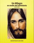 Un milagro en medio del sufrimiento