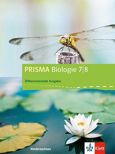 Prisma Biologie. Ausgabe für Niedersachsen - Differenzierende Ausgabe. Schülerbuch mit CD-ROM 7./8. Schuljahr