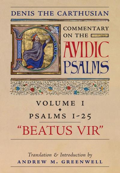 Beatus Vir (Denis the Carthusian’s Commentary on the Psalms)