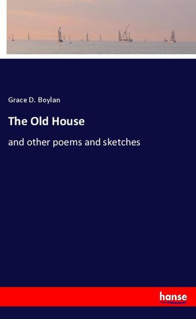 The Old House