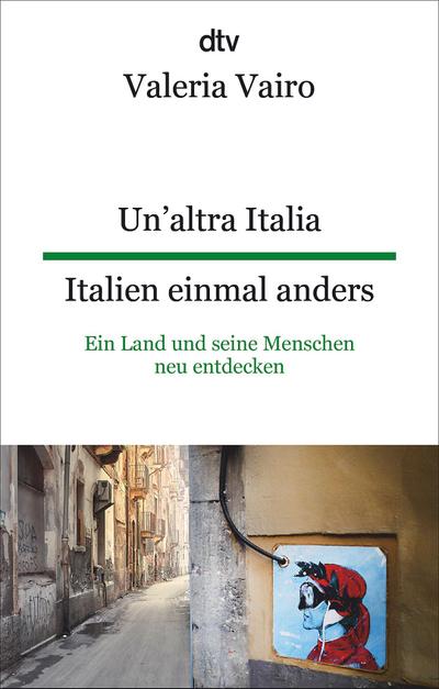 Un’altra Italia Italien einmal anders