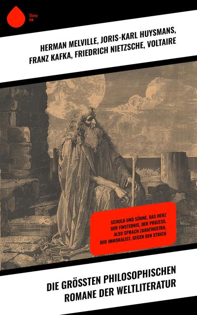 Die größten philosophischen Romane der Weltliteratur