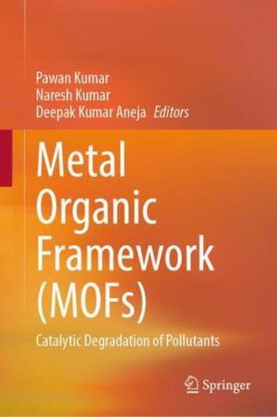 Metal Organic Framework (MOFs)