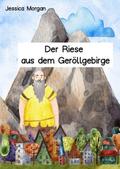 Der Riese aus dem Geröllgebirge