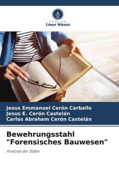 Bewehrungsstahl "Forensisches Bauwesen"