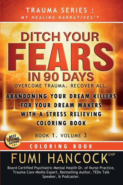 Ditch Your FEARS  IN 90 DAYS - Coloring Book