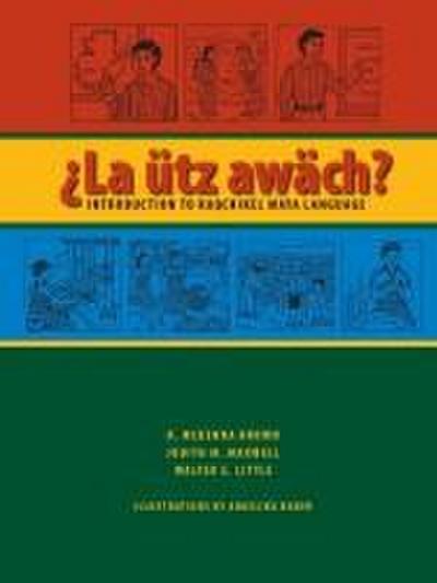 La Ütz Awäch?