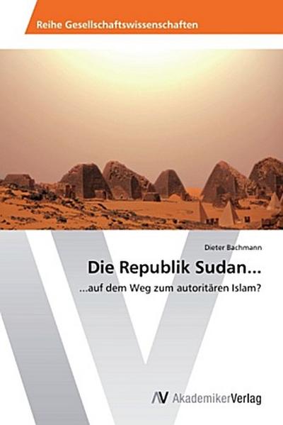 Die Republik Sudan...