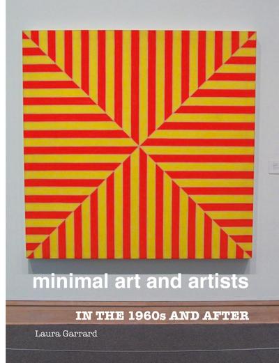 MINIMAL ART AND ARTISTS