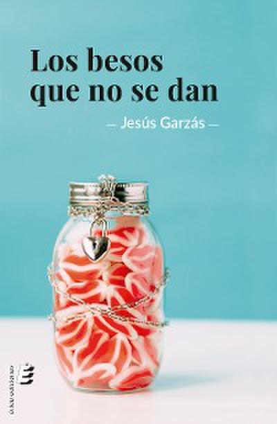 Los besos que no se dan