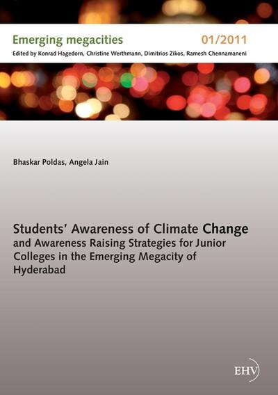 Students’ Awareness of Climate Change and Awareness Raising Strategies for Junior Colleges in the Emerging Megacity of Hyderabad