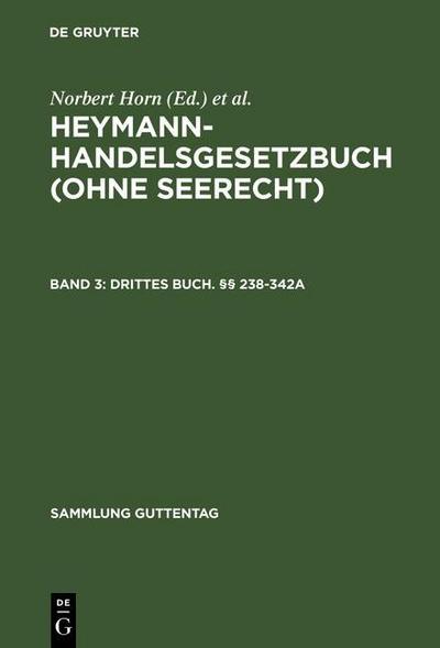 Heymann-Handelsgesetzbuch (ohne Seerecht) Band 3