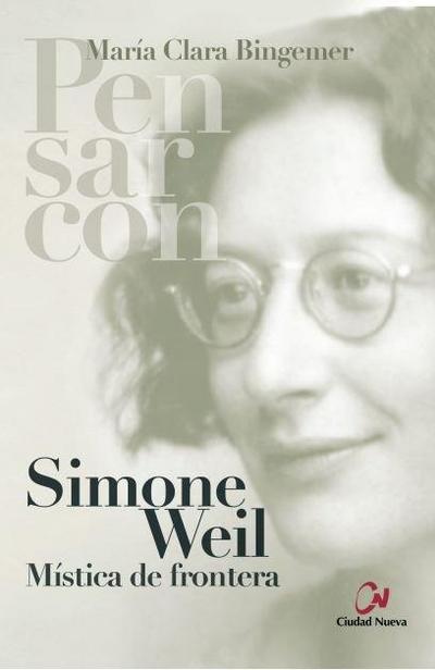 Simone Weil : mística de frontera