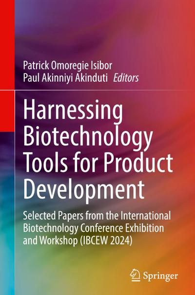 Harnessing Biotechnology Tools for Product Development