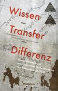 Wissen, Transfer, Differenz