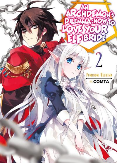 An Archdemon’s Dilemma: How to Love Your Elf Bride: Volume 2