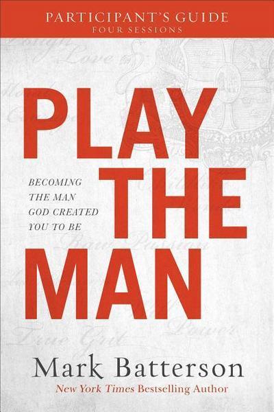Play the Man Participant’s Guide