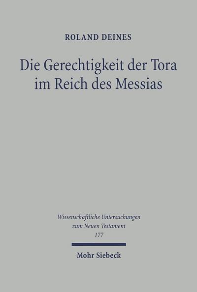 Die Gerechtigkeit der Tora im Reich des Messias