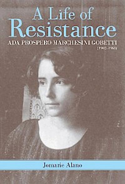 A Life of Resistance