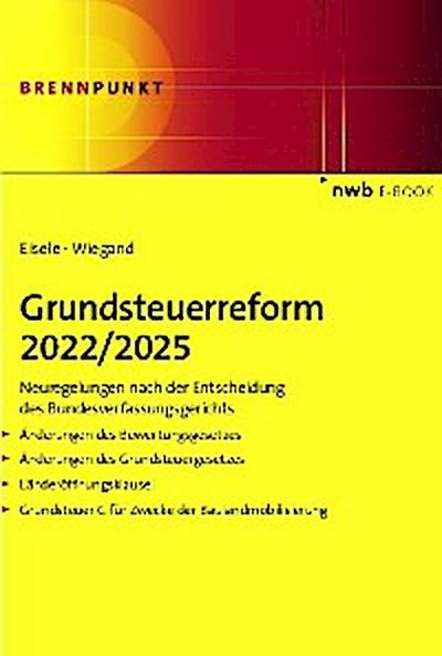 Grundsteuerreform 2022/2025