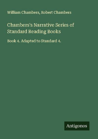 Chambers’s Narrative Series of Standard Reading Books