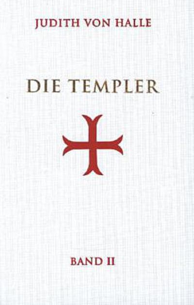 Die Templer, Bd II. Bd.2