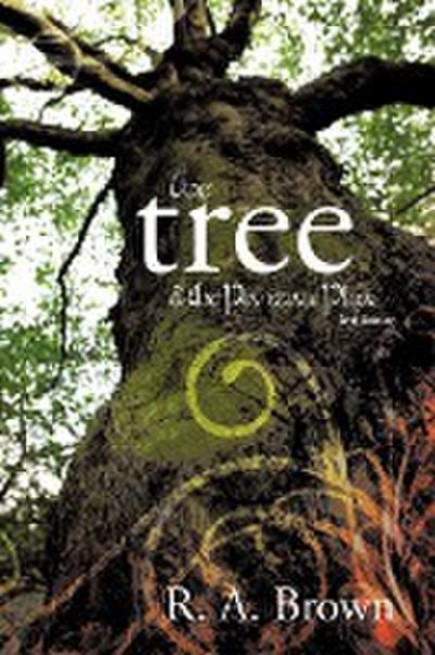 The Tree - R. A. Brown