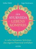 Der Ayurveda-Lebenskompass