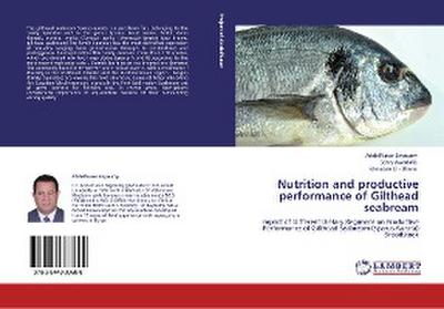 Nutrition and productive performance of Gilthead seabream