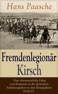 Fremdenlegionär Kirsch - Eine abenteuerliche Fahrt