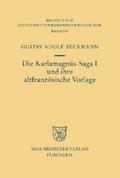 Die Karlamagnús-Saga I und ihre altfranzösische Vo