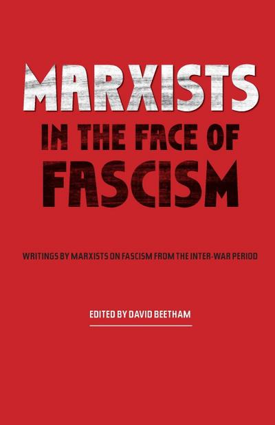 Marxists in the Face of Fascism