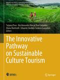 The Innovative Pathway on Sustainable Culture Tourism