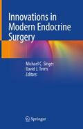 Innovations in Modern Endocrine Surgery