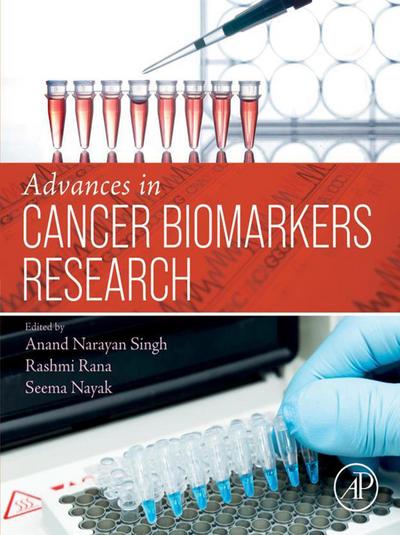 Advances in Cancer Biomarkers Research